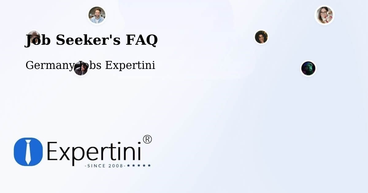 Job Seeker FAQ – Monheim - Germany Jobs Expertini