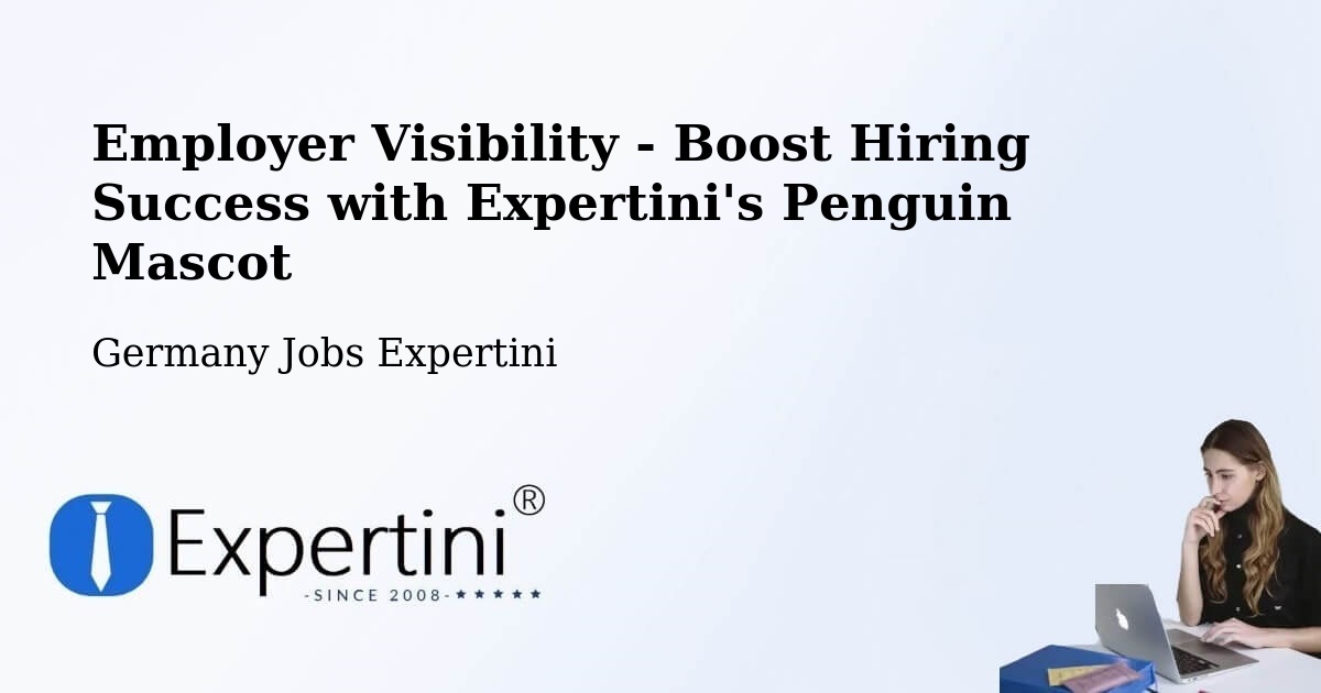 CV and Resume Visibility Optimization – Monheim - Germany Jobs Expertini